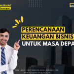 Alasan Keuangan Bisnis Penting Untuk Masa Depan Fondasi Kelangsungan Dan Pertumbuhan Berkelanjutan