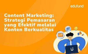 Mengoptimalkan Penghasilan Anda Panduan Lengkap Teknik Content Marketing Efektif